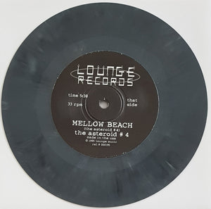 Asteroid #4 - The CIA Took My Dog Away / Mellow Beach
