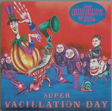 Murmurs Of Irma - Super Vacilation Day