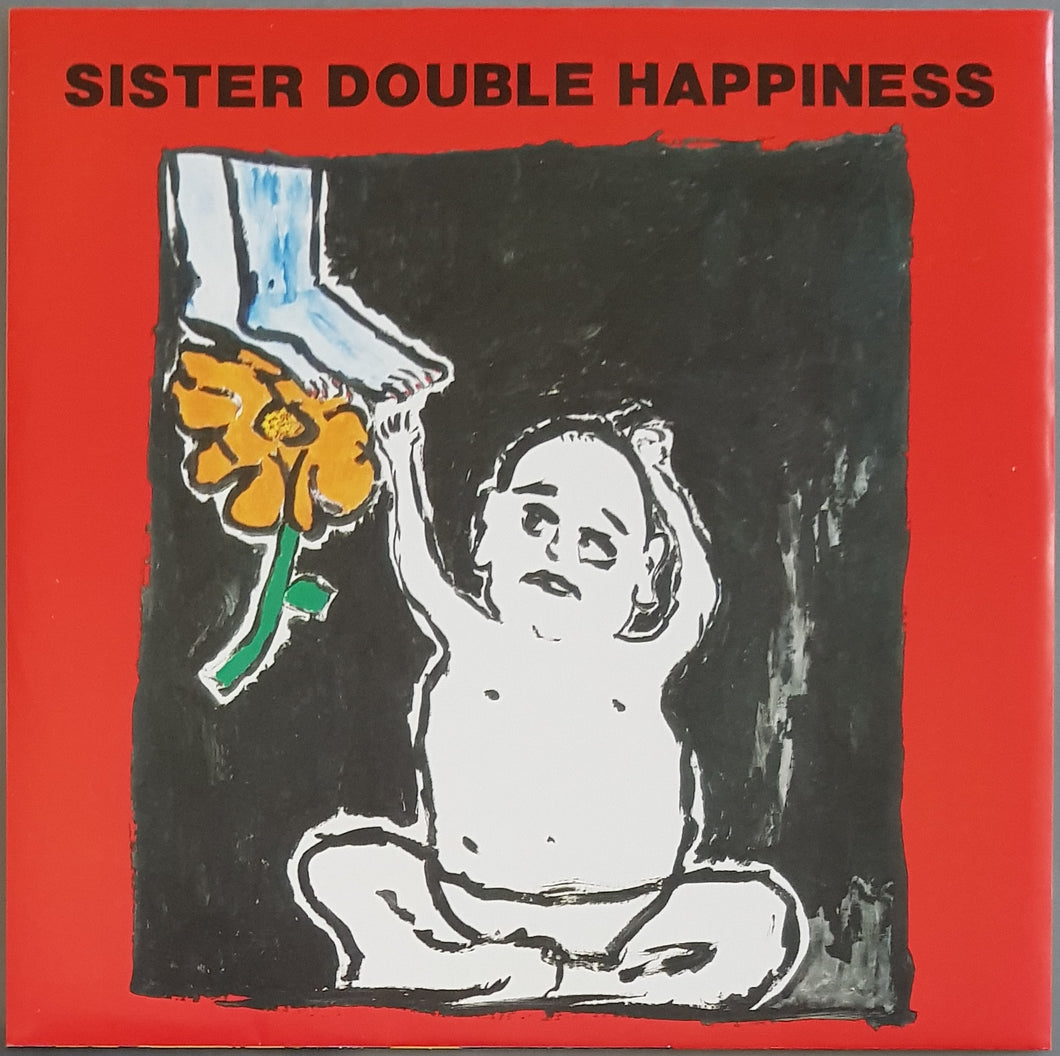 Sister Double Happiness - Do What You Gotta Do