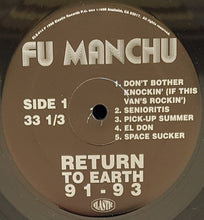 Load image into Gallery viewer, Fu Manchu - Return To Earth 91 - 93