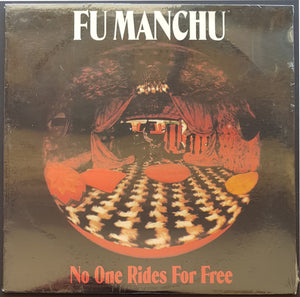 Fu Manchu - No One Rides For Free