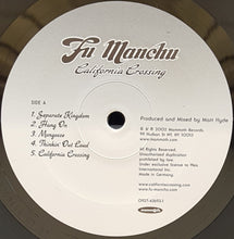 Load image into Gallery viewer, Fu Manchu - California Crossing