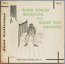 Load image into Gallery viewer, Blind Lemon Jefferson - The Male Blues Vol.5