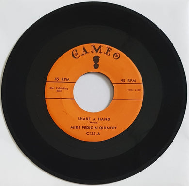 Mike Pedicin Quintet - Shake A Hand