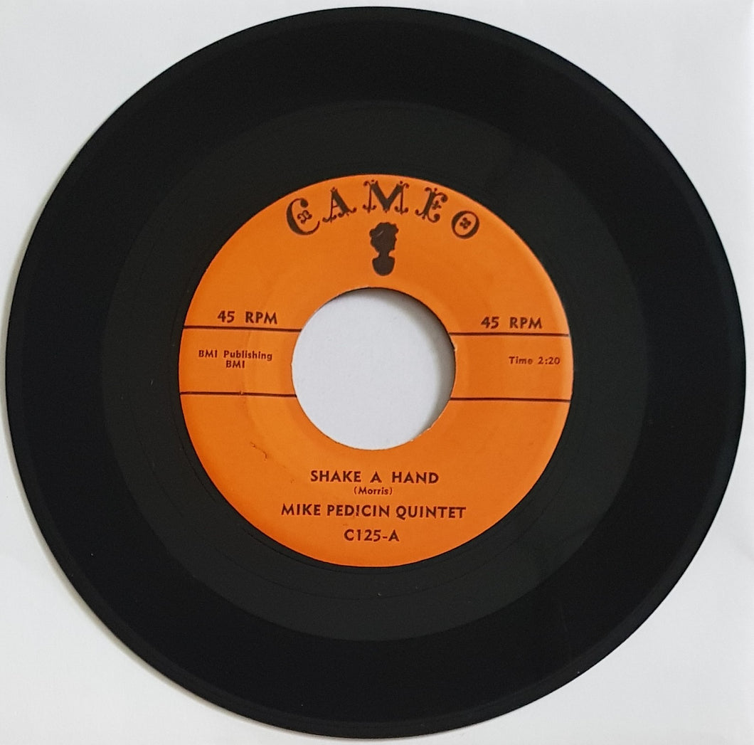 Mike Pedicin Quintet - Shake A Hand