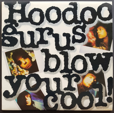 Hoodoo Gurus - Blow Your Cool!
