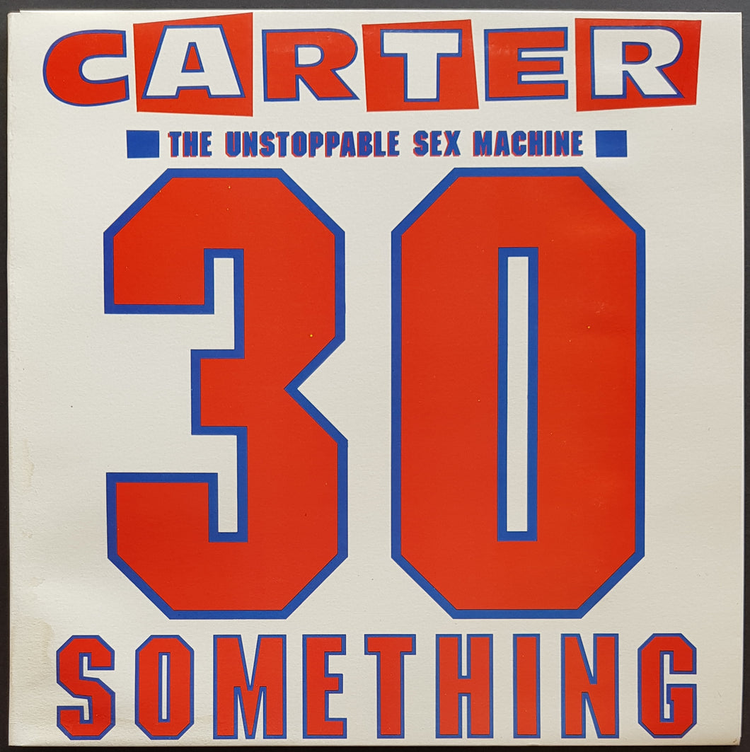 Carter The Unstoppable Sex Machine - 30 Something