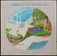 Load image into Gallery viewer, Roberta Flack - Feel Like Makin&#39; Love