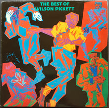 Load image into Gallery viewer, Pickett, Wilson - The Best Of Wilson Pickett