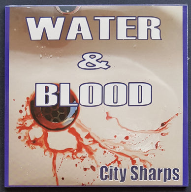 City Sharps - Water & Blood