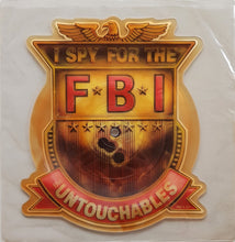 Load image into Gallery viewer, Untouchables - I Spy For The F.B.I.