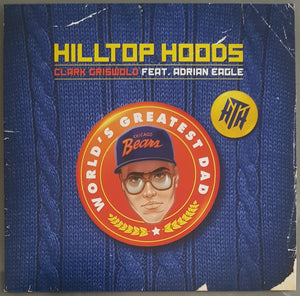 Hilltop Hoods - Clark Griswold