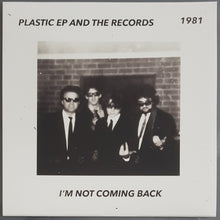Load image into Gallery viewer, Plastic EP And The Records - Well You Want To Make A Record