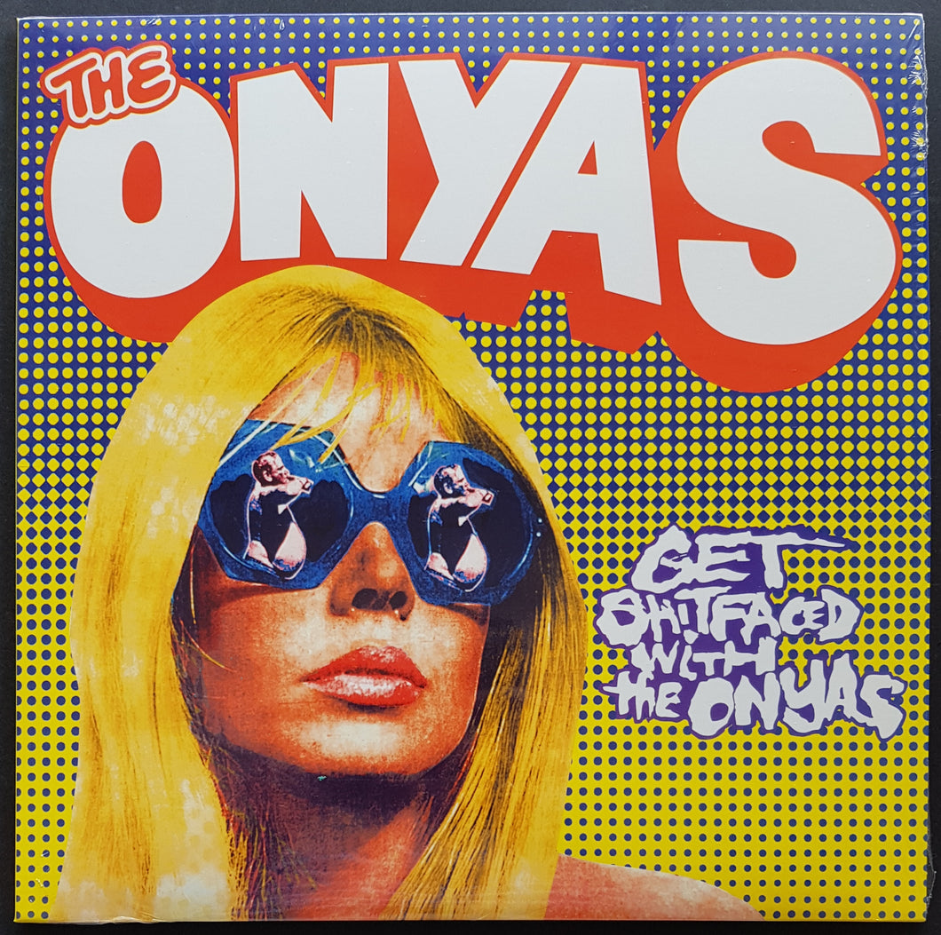 Onyas - Get Shitfaced With The Onyas