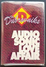 Load image into Gallery viewer, Dubrovniks - Audio Sonic Love Affair