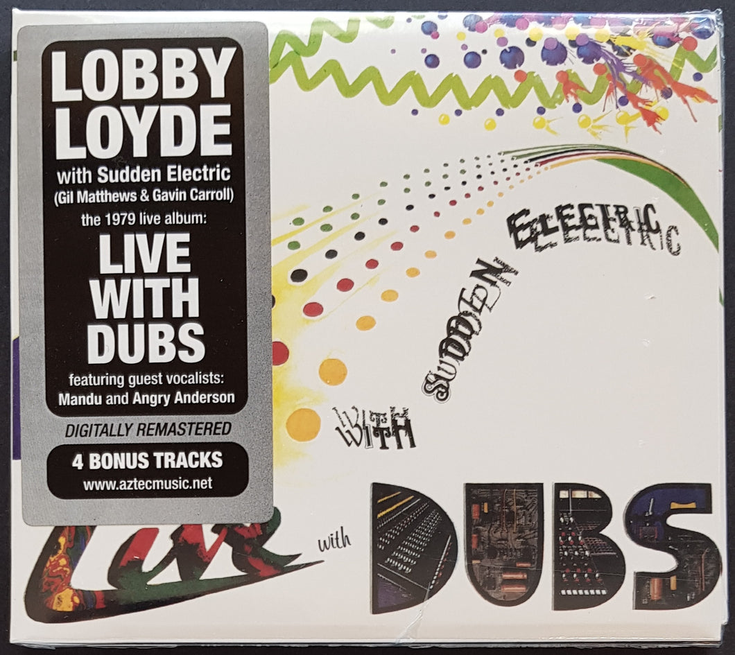 Lobby Loyde - Live With Dubs