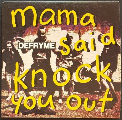 Defryme - Mama Said Knock You Out