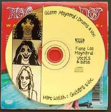 Load image into Gallery viewer, Have A Nice Day - Slipped Away