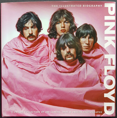 Pink Floyd - The Illustrated Biography by Marie Clayton
