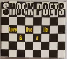 Load image into Gallery viewer, Shock Poets - Love &amp; Live A Lie