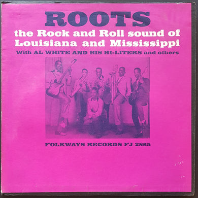 White, Al And His Hi-Liters - The Rock And Roll Sound Of Louisiana + Mississippi