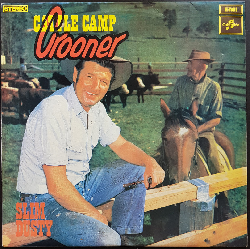 Slim Dusty - Cattle Camp Crooner