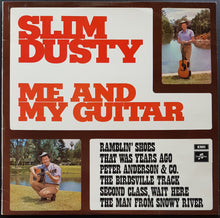 Load image into Gallery viewer, Slim Dusty - Me And My Guitar