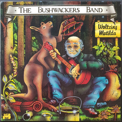 Bushwackers - Waltzing Matilda