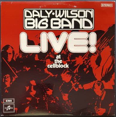 Daly Wilson Big Band - Live! At The Cellblock