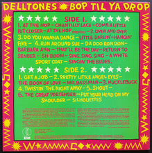 Load image into Gallery viewer, Delltones - Bop Til Ya Drop