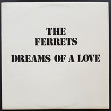 Load image into Gallery viewer, Ferrets - Dreams Of A Love
