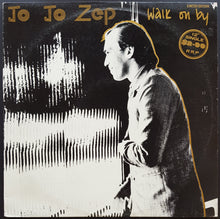 Load image into Gallery viewer, Jo Jo Zep &amp; The Falcons - Walk On By