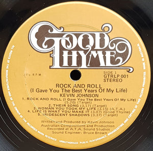 Johnson, Kevin - Rock & Roll I Gave You The Best Years Of My Life