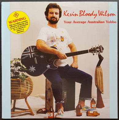 Kevin Bloody Wilson - Your Average Australian Yobbo