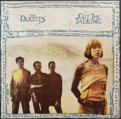 Dugites - Cut The Talking