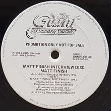 Load image into Gallery viewer, Matt Finish - Matt Finish Interview Disc