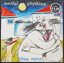 Load image into Gallery viewer, Mental As Anything - Close Again