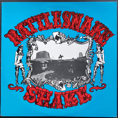 Rattlesnake Shake - Rattlesnake Shake