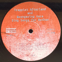 Load image into Gallery viewer, Trappist Afterland - Sing Songs For Nathan