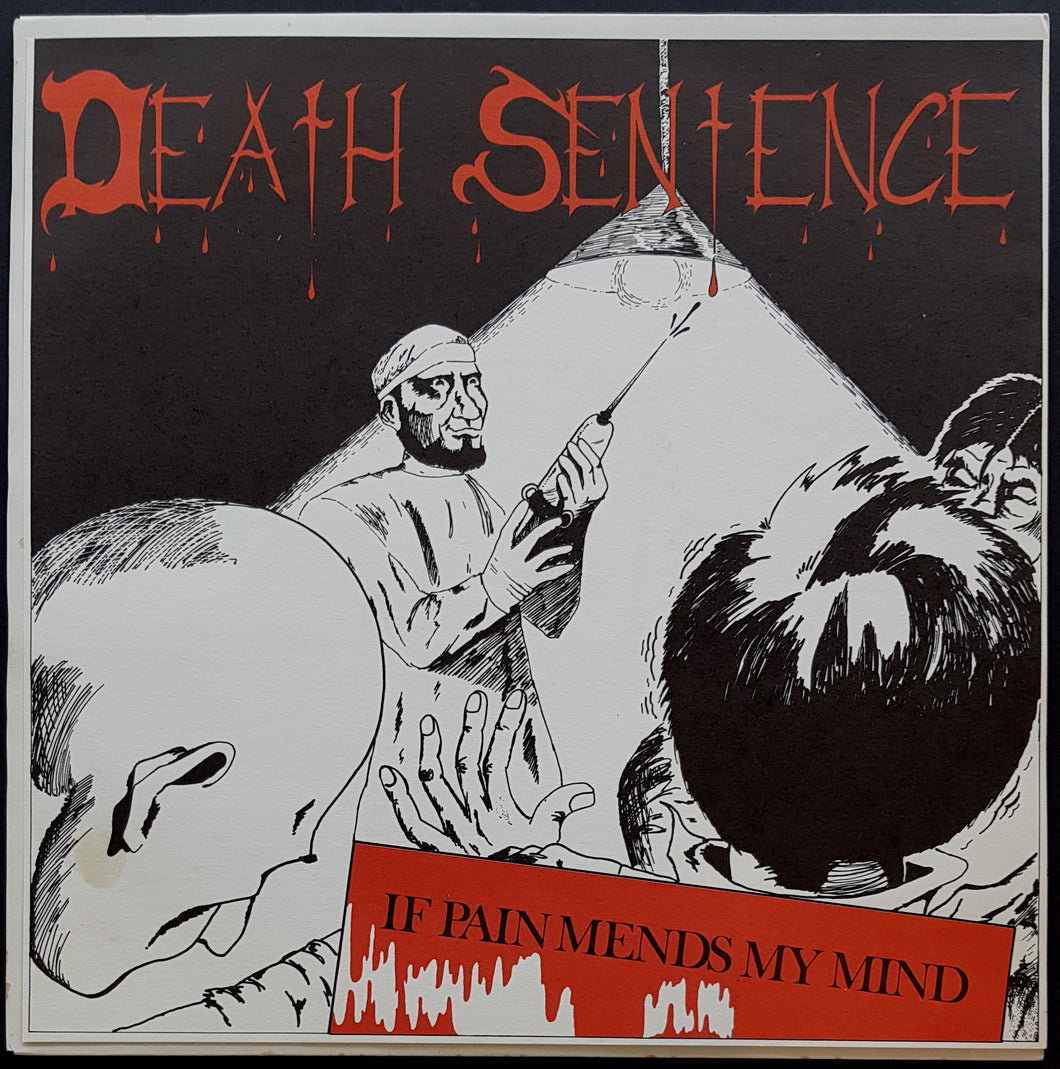 Death Sentence - If Pain Mends My Mind