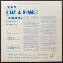 Load image into Gallery viewer, Billy J. Kramer &amp; The Dakotas - Listen...