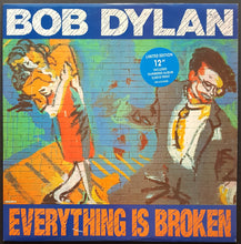 Load image into Gallery viewer, Bob Dylan - Everything Is Broken