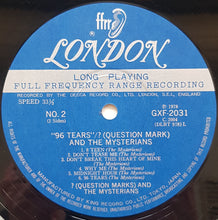 Load image into Gallery viewer, Question Mark &amp; The Mysterians - 96 Tears