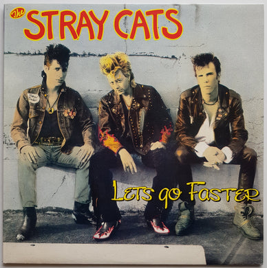 Stray Cats - Let's Go Faster