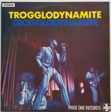 Load image into Gallery viewer, Troggs - Trogglodynamite