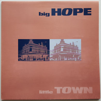 V/A - Big Hope Little Town