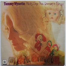 Load image into Gallery viewer, Tammy Wynette - Kids Say The Darndest Things