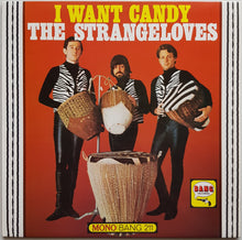 Load image into Gallery viewer, Strangeloves - I Want Candy