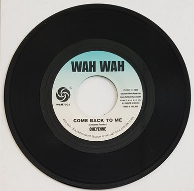 Cheyenne - Come Back To Me