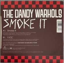 Load image into Gallery viewer, Dandy Warhols - Smoke It